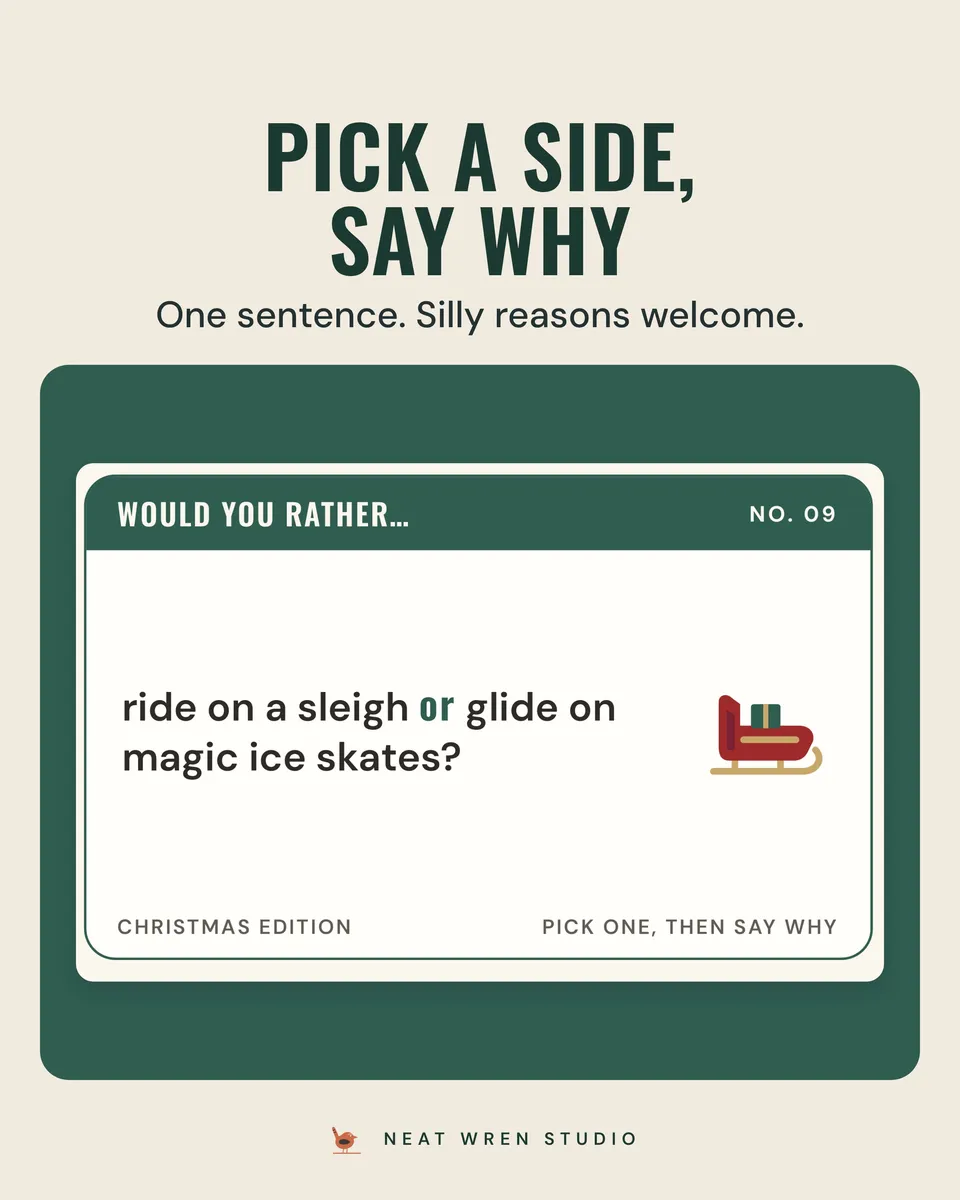 Christmas Would You Rather: pick a side
